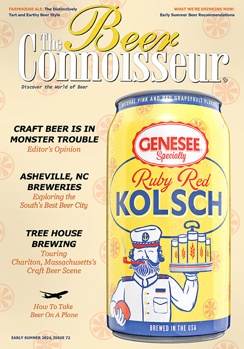 The Beer Connoisseur Early Summer 2024, Issue 72